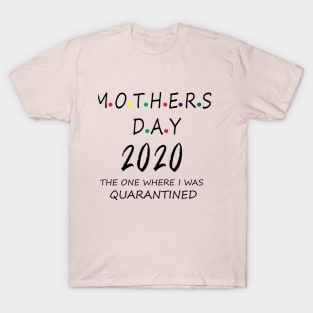 mothers day T-Shirt